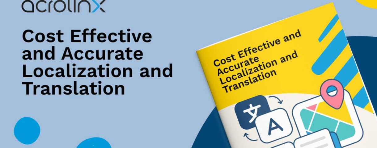 Cost effective and accurate localization and translation