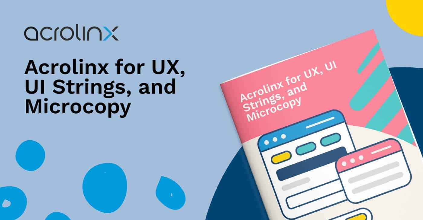Acrolinx for ux ui strings and microcopy