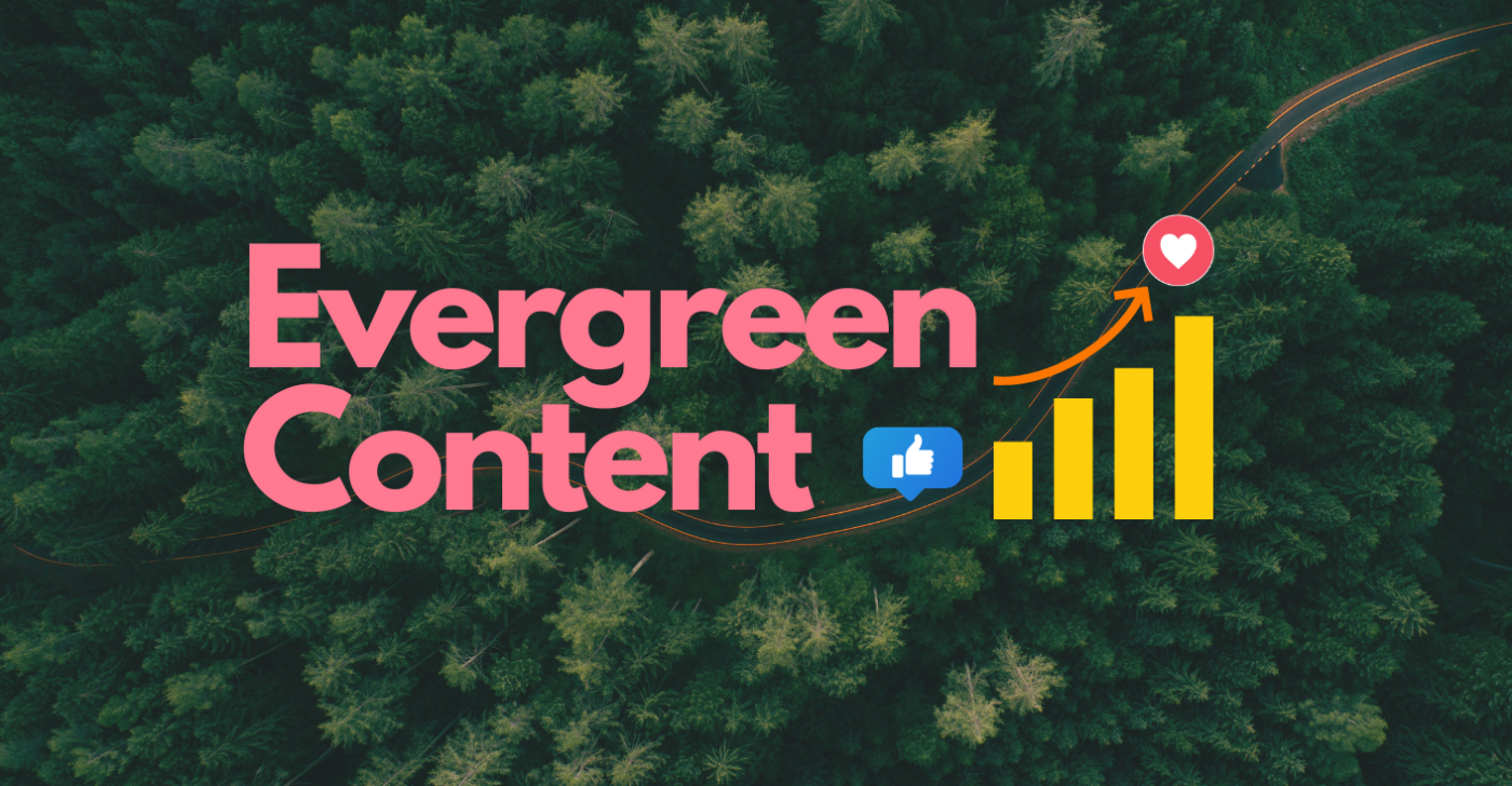 Evergreen content banner image
