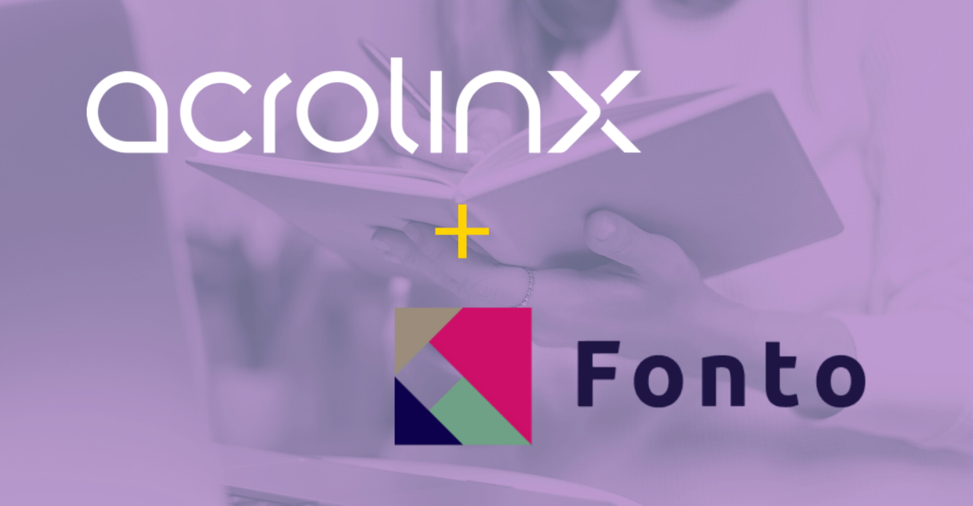 Acrolinx and Fonto: The Way to Power Efficient, Accurate, and Collaborative Content Creation