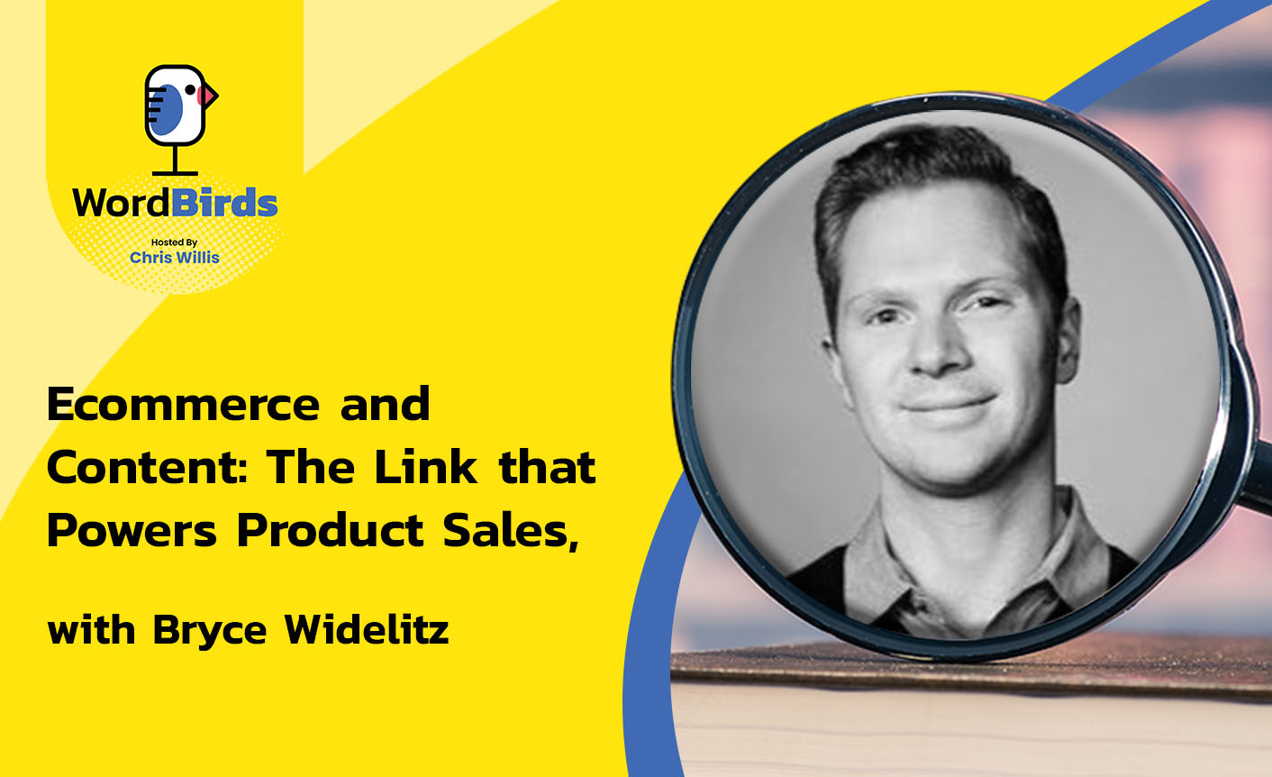 WOBI Bryce Widelitz | Ecommerce And Content