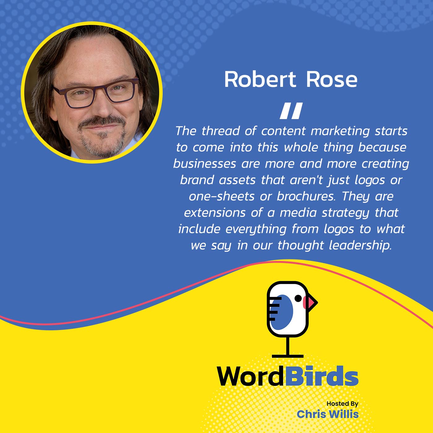 WOBI Robert Rose | Content Creation