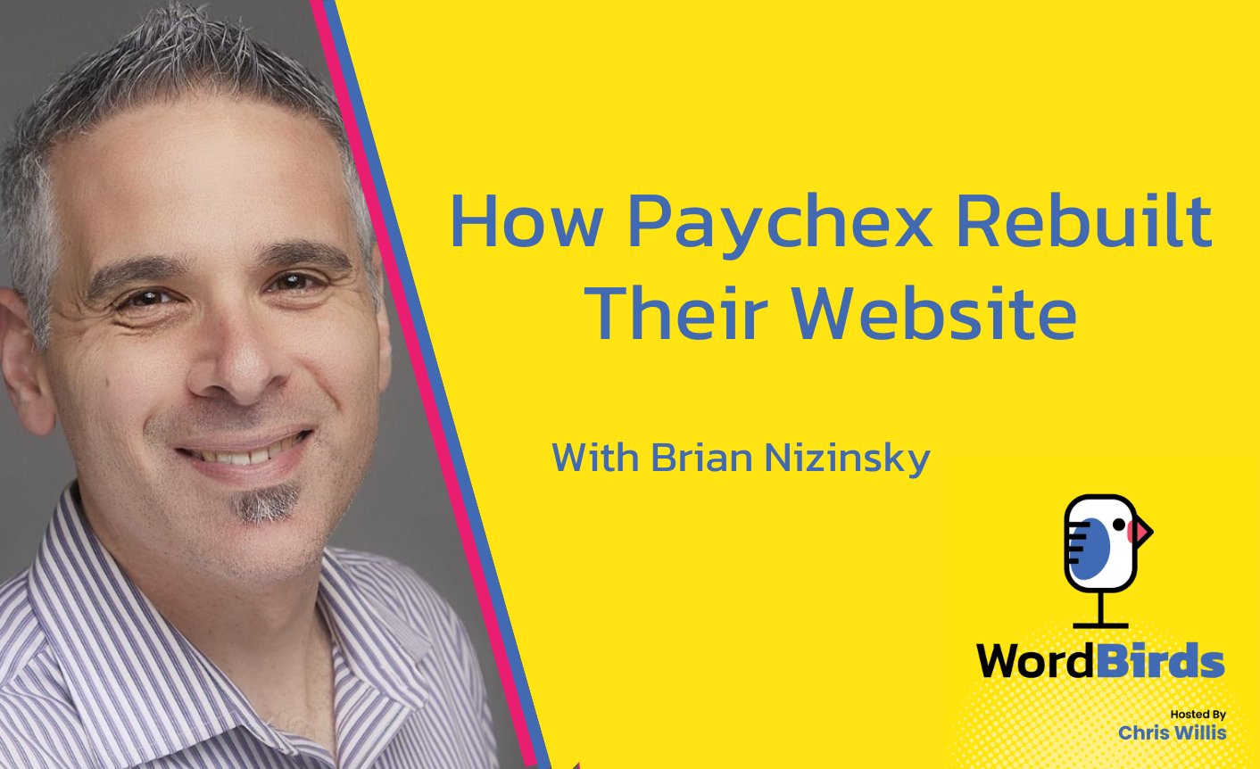With a headshot of Brian Nizinsky on the left, the right side of the image has the title "How Paychex Rebuilt Their Website" on a yellow background.