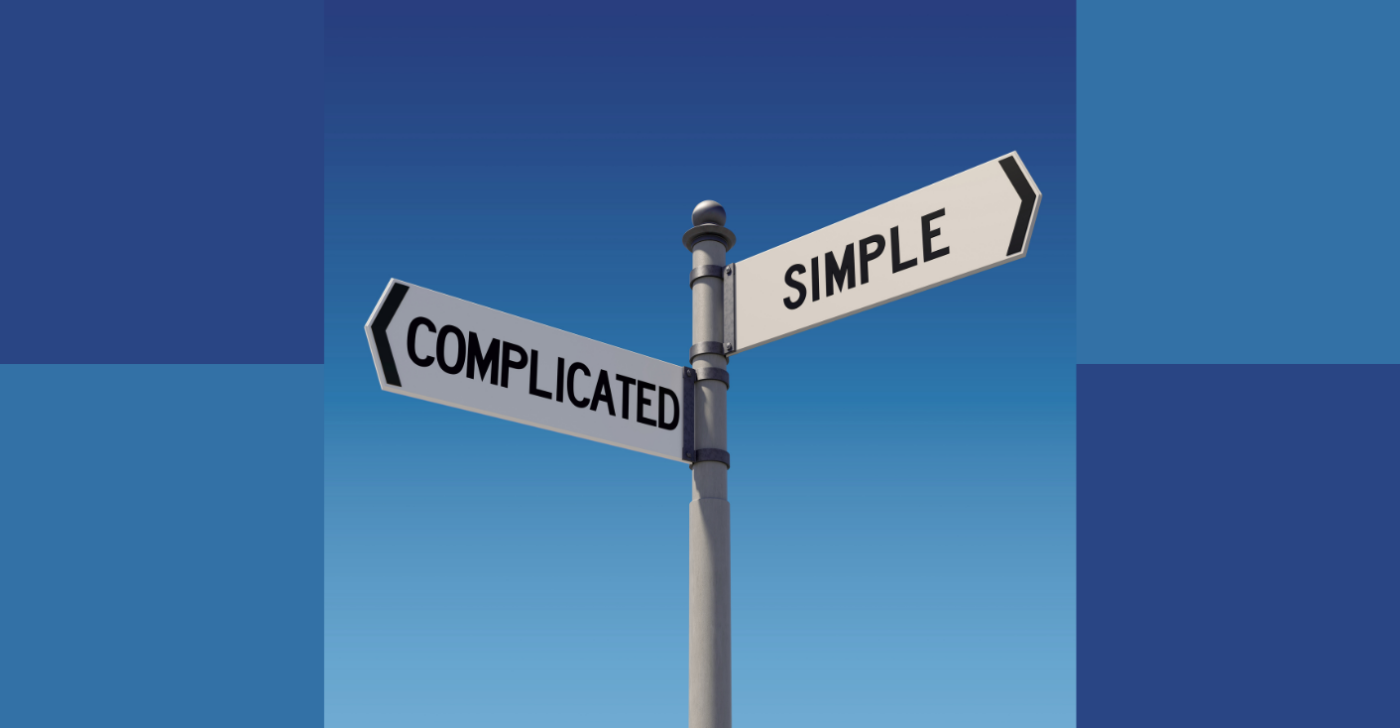 A road sign with two signs pointing in opposite directions, one says complicated, the other says simple. It represents content clarity.