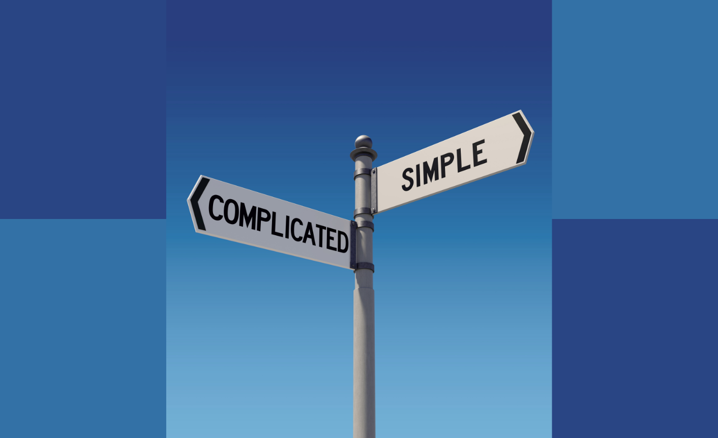 A road sign with two signs pointing in opposite directions, one says complicated, the other says simple. It represents content clarity.