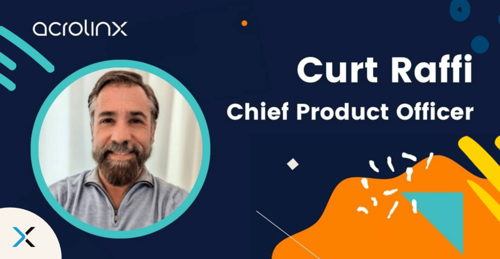 Meet Curt Raffi: Acrolinx’s New Chief Product Officer.