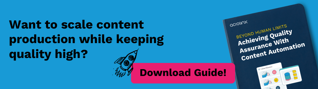 Want to scale content production while keeping quality high? Download the Content Automation guide.